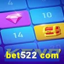 bet522 com